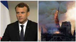 شاهد.. أول تعليق من الرئيس الفرنسي على حريق كاتدرائية نوتردام