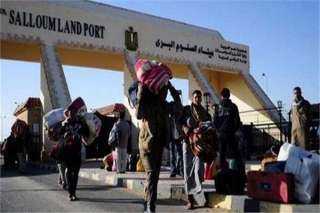 عودة 372 مصريا من ليبيا وعبور 336 شاحنة عبر منفذ السلوم 
