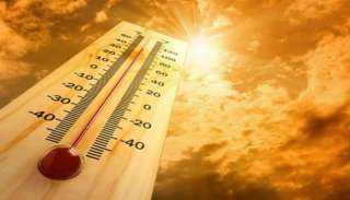 طقس الغد..  شديدة الحرارة بأغلب الأنحاء والعظمى بالقاهرة 37 درجة وأسوان 43