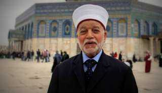 المفتي العام للقدس يحذر من المساس بالمقدسات الإسلامية