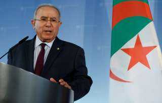 الجزائر تؤكد على أهمية الحفاظ على وقف إطلاق النار في ليبيا وطرد المرتزقة