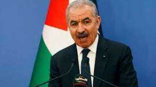 رئيس وزراء فلسطين: الاحتلال يواصل ارتكاب جرائمه في جميع الأراضي المحتلة