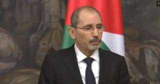 وزير الخارجية الأردنية: استمرار الأوضاع على الساحة الفلسطينية ينذر بانفجار