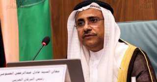 رئيس البرلمان العربى: نقدر جهود مصر فى إجلاء الرعايا العرب والأجانب من السودان